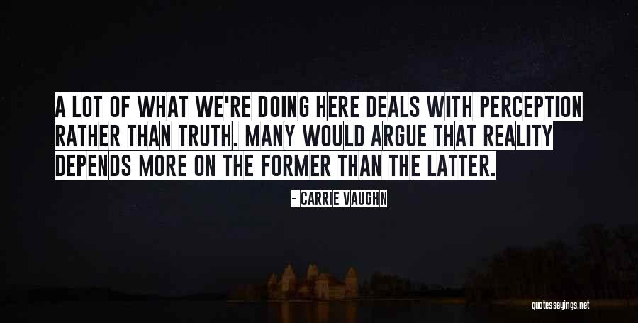 Rajeeb Poudel Quotes By Carrie Vaughn Rajeeb Poudel Quotes By Carrie Vaughn