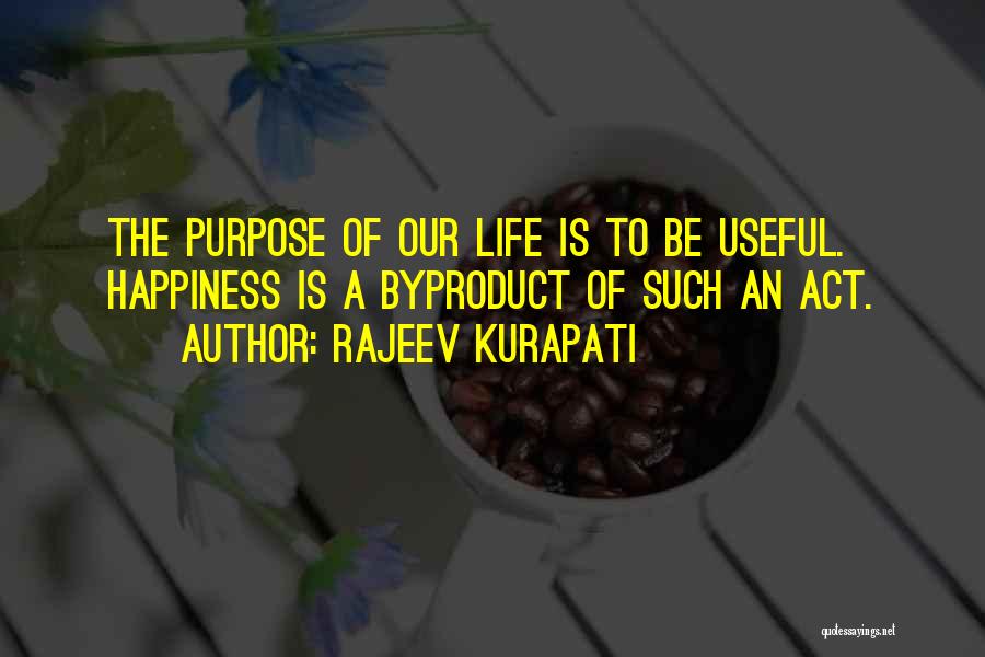 Rajeev Kurapati Quotes 573397