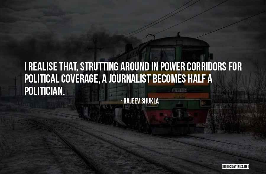 Rajeev Quotes By Rajeev Shukla Rajeev Quotes By Rajeev Shukla