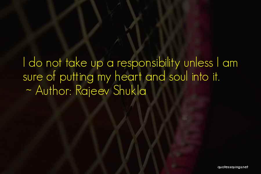 Rajeev Shukla Quotes 718078