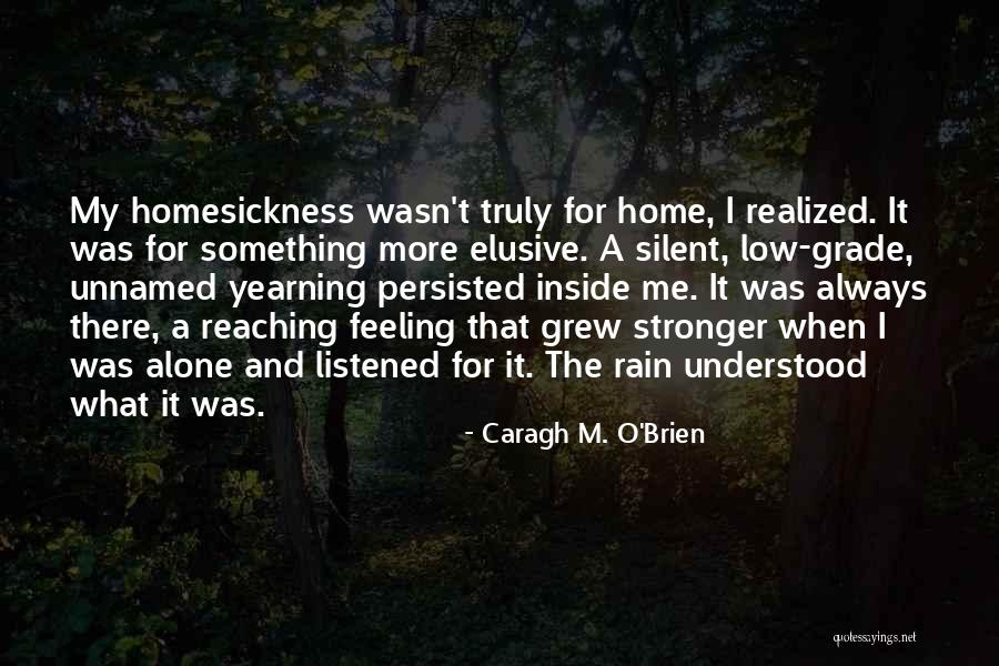 Rajeevan Rajalingam Quotes By Caragh M. O'Brien Rajeevan Rajalingam Quotes By Caragh M. O'Brien