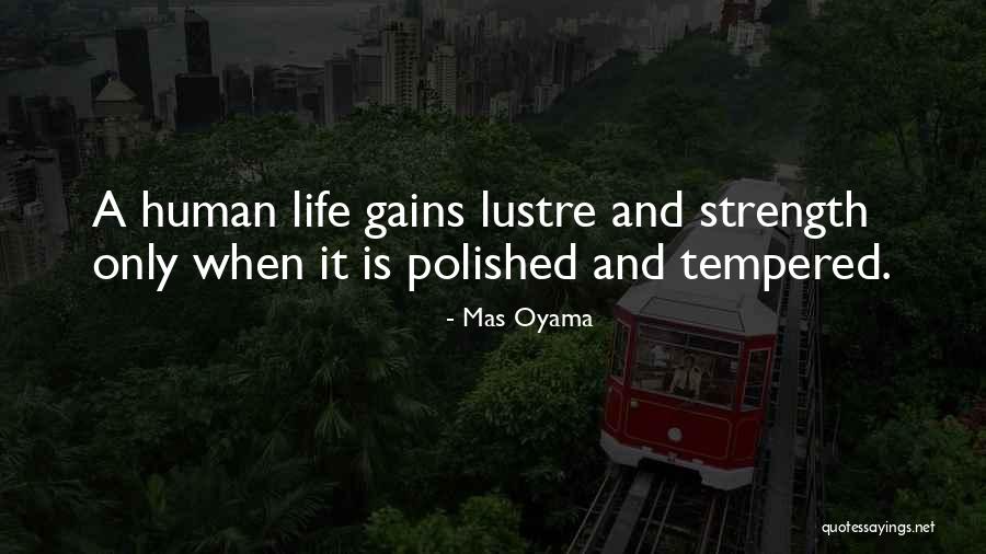 Rajem Musica Quotes By Mas Oyama Rajem Musica Quotes By Mas Oyama