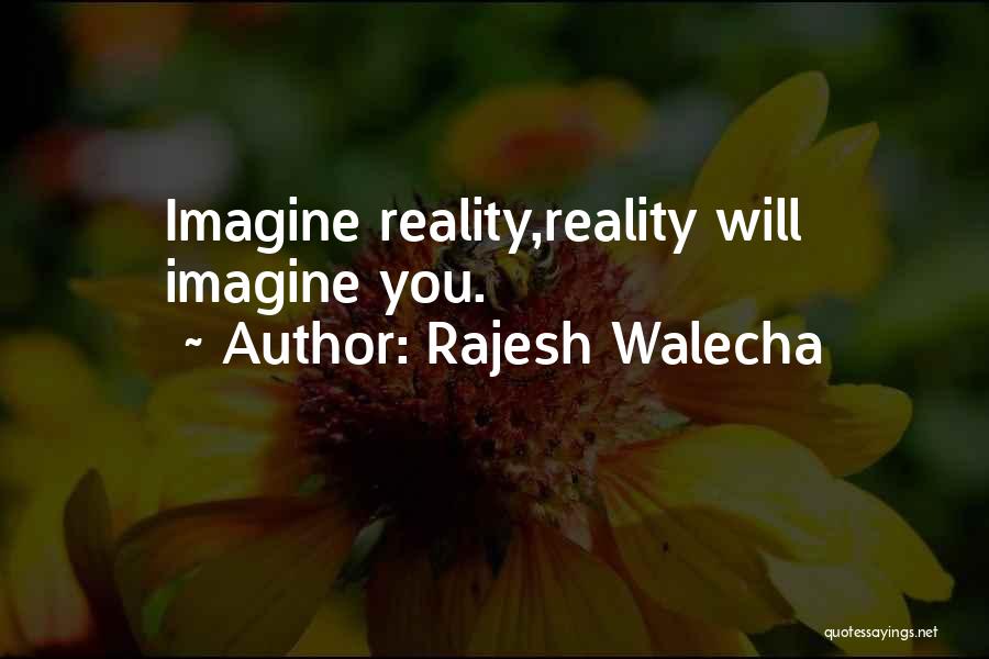 Rajesh Walecha Quotes 1059655