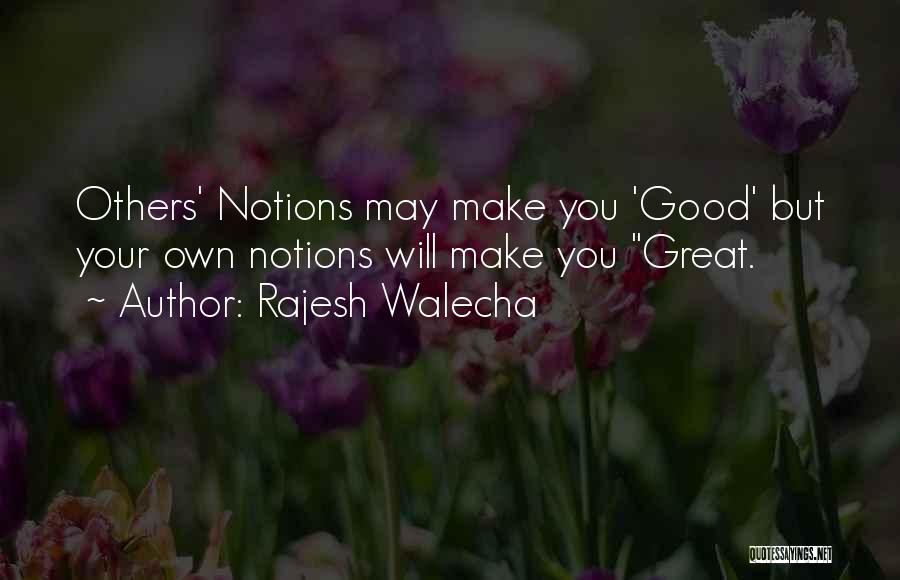 Rajesh Walecha Quotes 113433