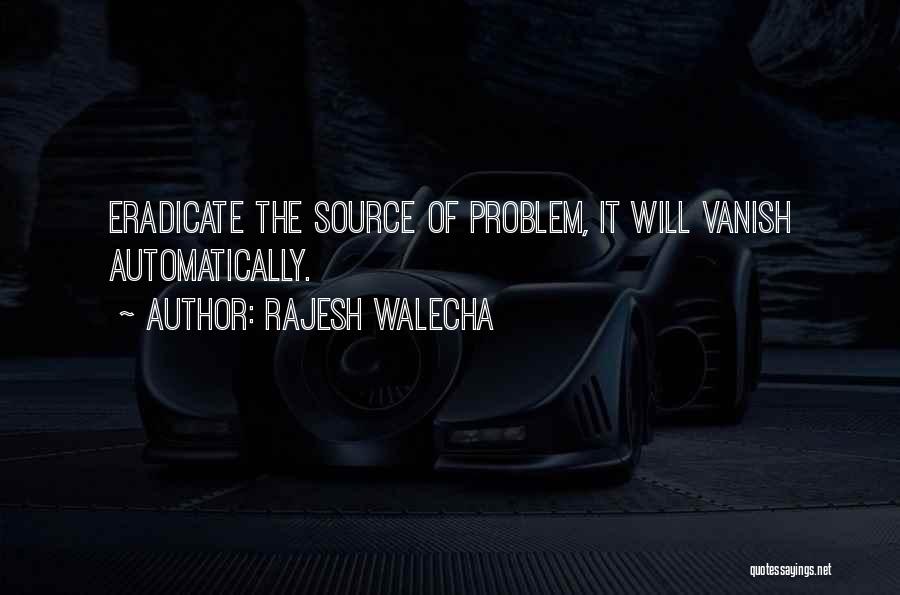 Rajesh Walecha Quotes 1274639