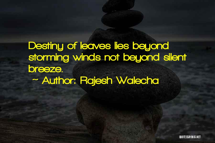 Rajesh Walecha Quotes 1497806