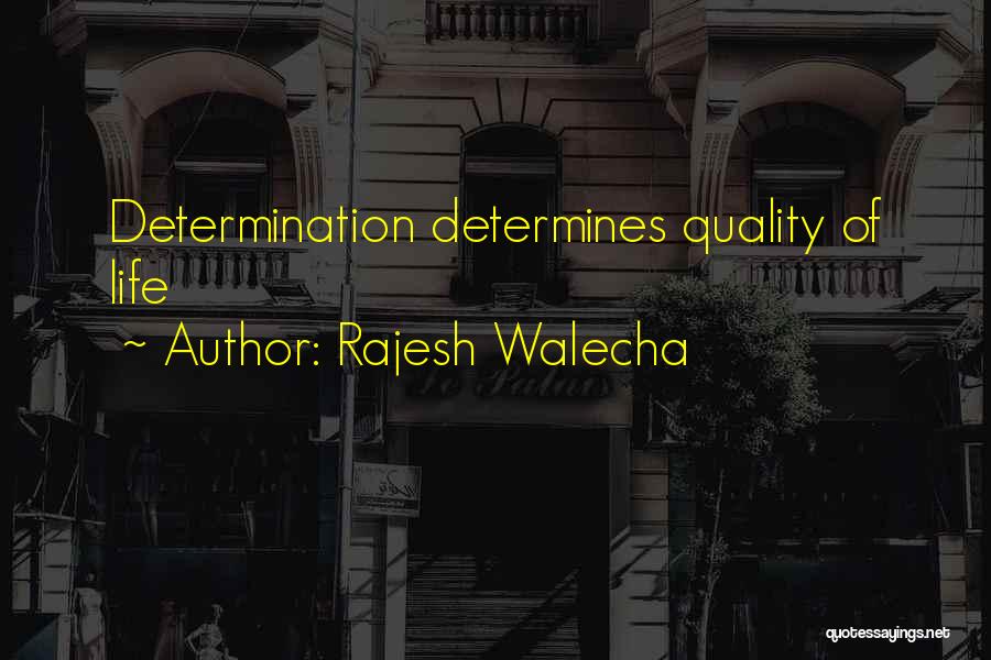 Rajesh Walecha Quotes 155262