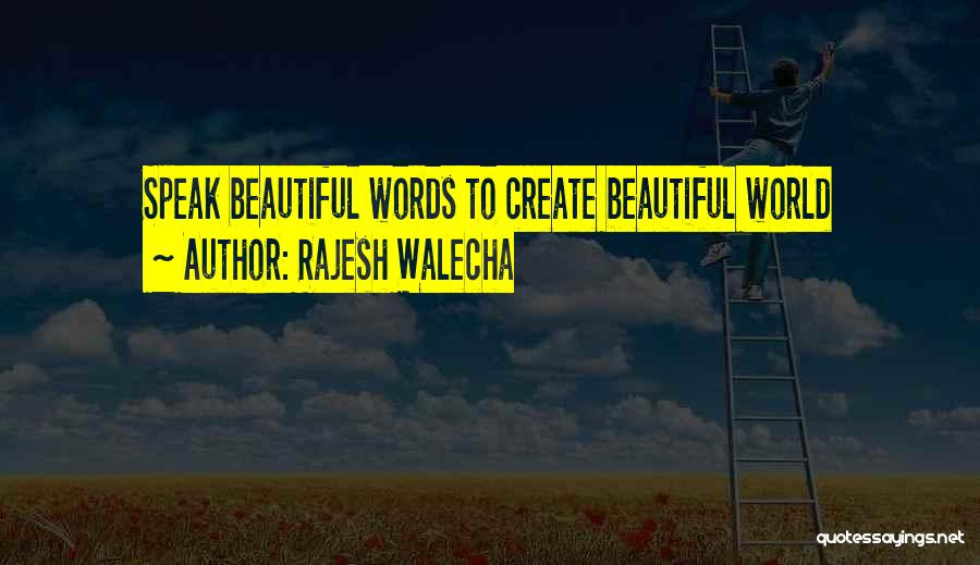 Rajesh Walecha Quotes 157214