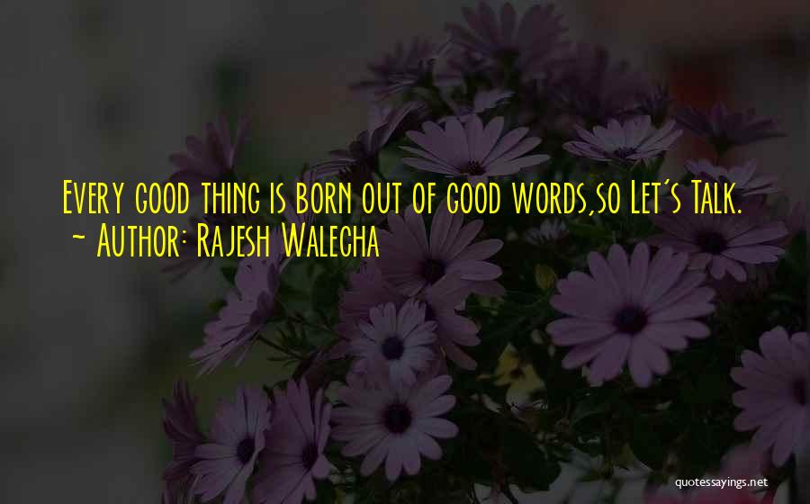 Rajesh Walecha Quotes 2062686