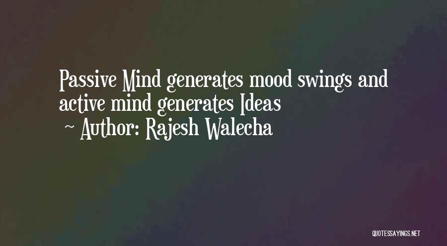 Rajesh Walecha Quotes 506035