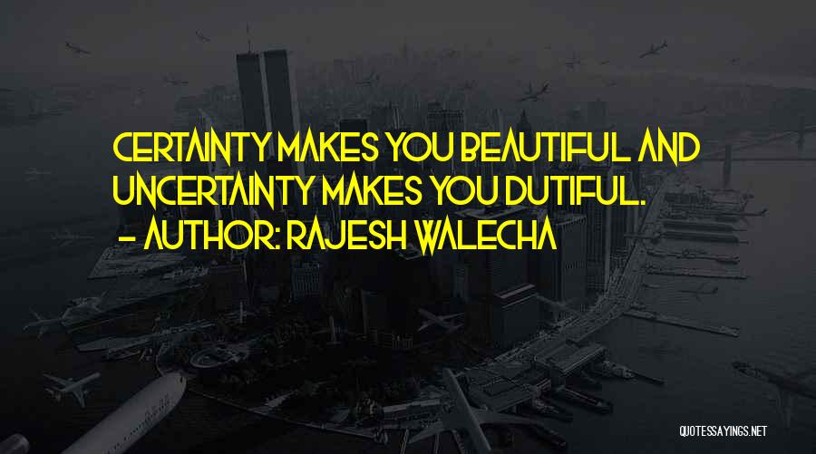 Rajesh Walecha Quotes 805728