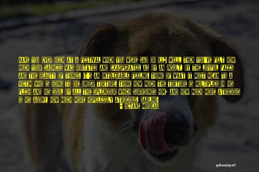 Rajhl Ferenc Quotes By Octave Mirbeau Rajhl Ferenc Quotes By Octave Mirbeau