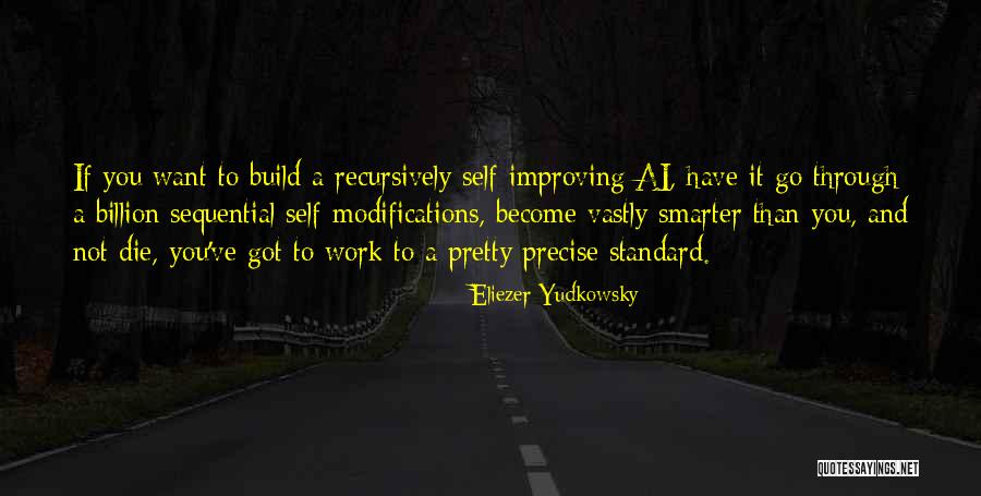 Rajinder Sharma Quotes By Eliezer Yudkowsky Rajinder Sharma Quotes By Eliezer Yudkowsky