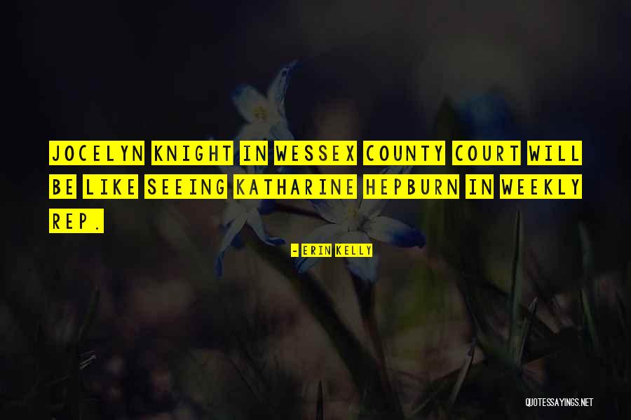 Rajinder Sharma Quotes By Erin Kelly Rajinder Sharma Quotes By Erin Kelly
