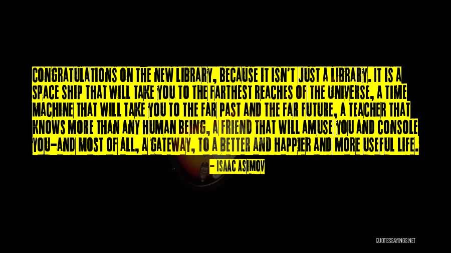 Rajinikanth Love Quotes By Isaac Asimov