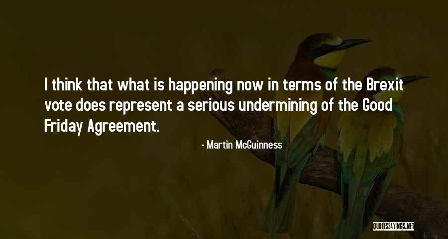 Rajinikanth Net Quotes By Martin McGuinness Rajinikanth Net Quotes By Martin McGuinness