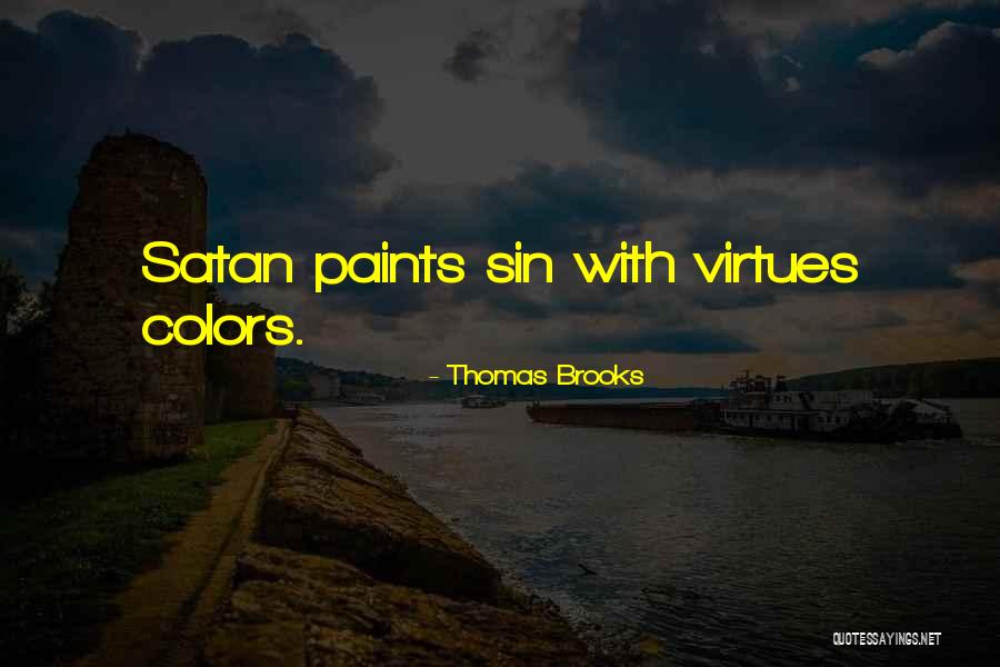 Rajitha Mannapperuma Quotes By Thomas Brooks Rajitha Mannapperuma Quotes By Thomas Brooks