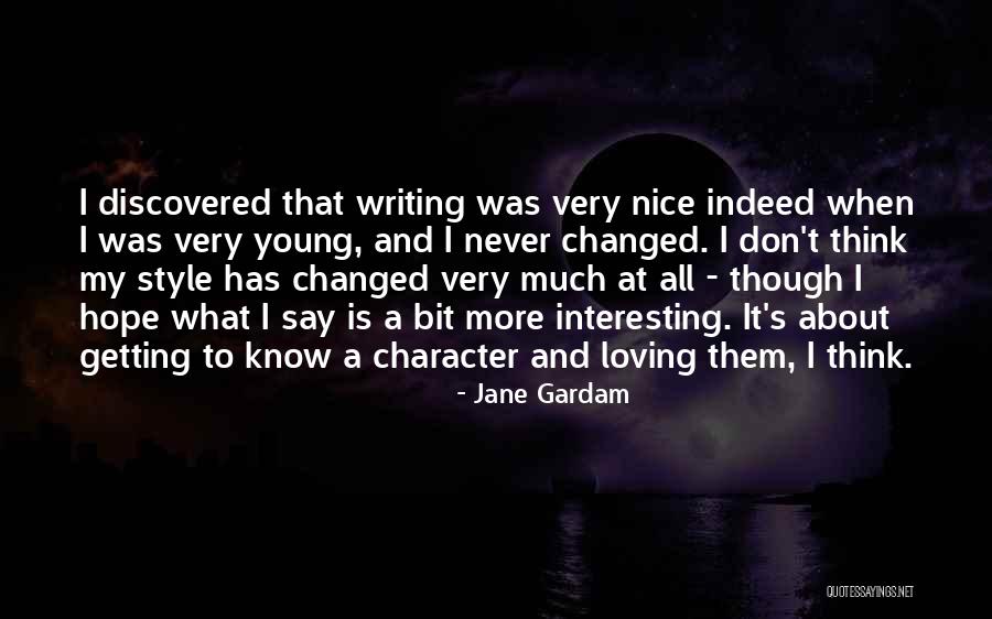 Rajitha Senaratne Quotes By Jane Gardam Rajitha Senaratne Quotes By Jane Gardam