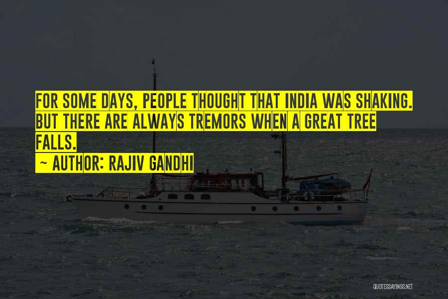 Rajiv Gandhi Best Quotes By Rajiv Gandhi
