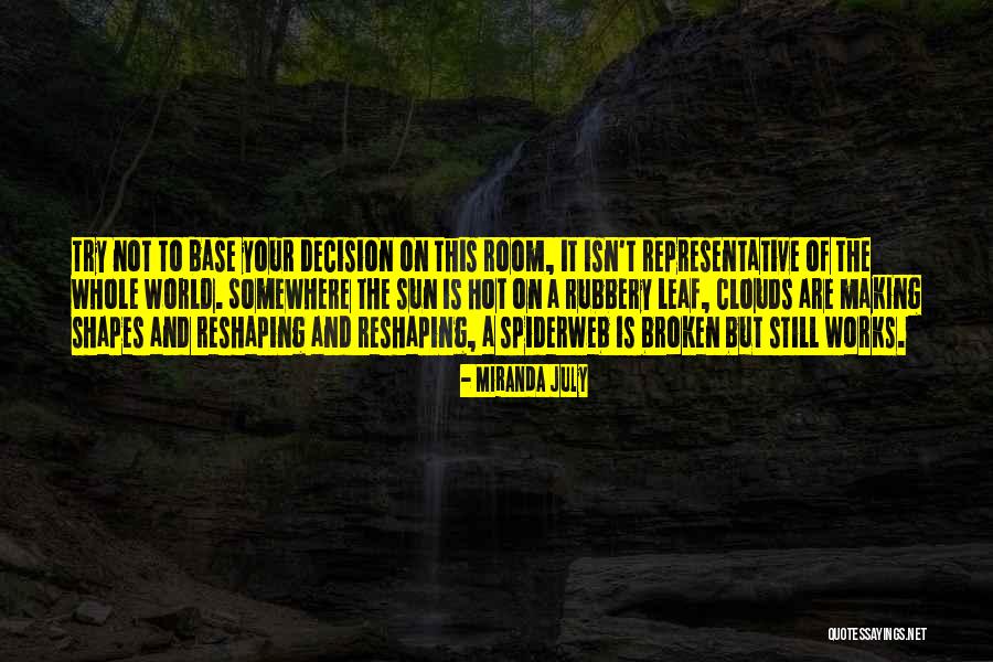 Rajjak Movie Quotes By Miranda July Rajjak Movie Quotes By Miranda July