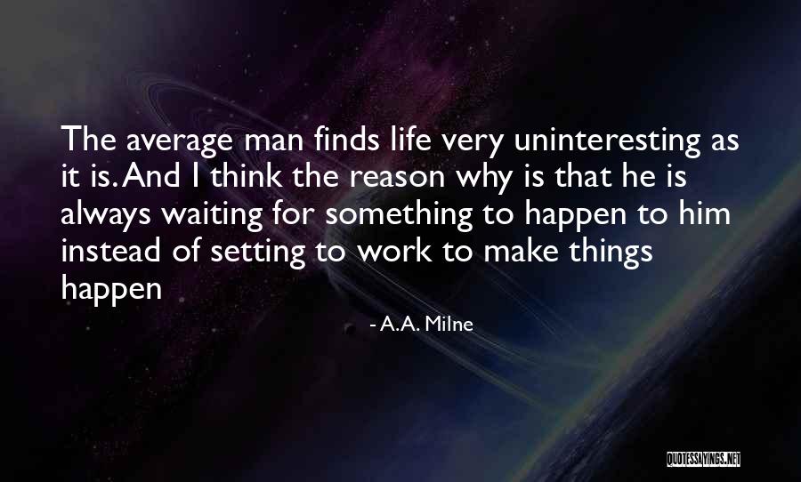 Rajjit Quotes By A.A. Milne Rajjit Quotes By A.A. Milne