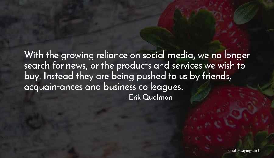 Rajkumari Quotes By Erik Qualman Rajkumari Quotes By Erik Qualman