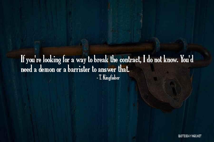 Rajlakshmi Purkayastha Quotes By T. Kingfisher Rajlakshmi Purkayastha Quotes By T. Kingfisher