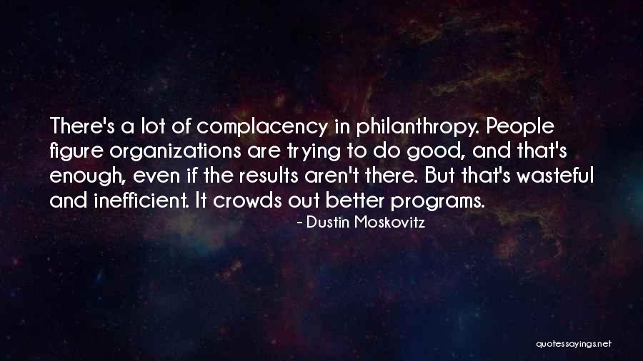 Rajmonda Quotes By Dustin Moskovitz Rajmonda Quotes By Dustin Moskovitz