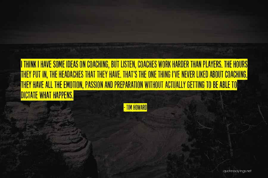 Rajnarayan Basu Quotes By Tim Howard Rajnarayan Basu Quotes By Tim Howard