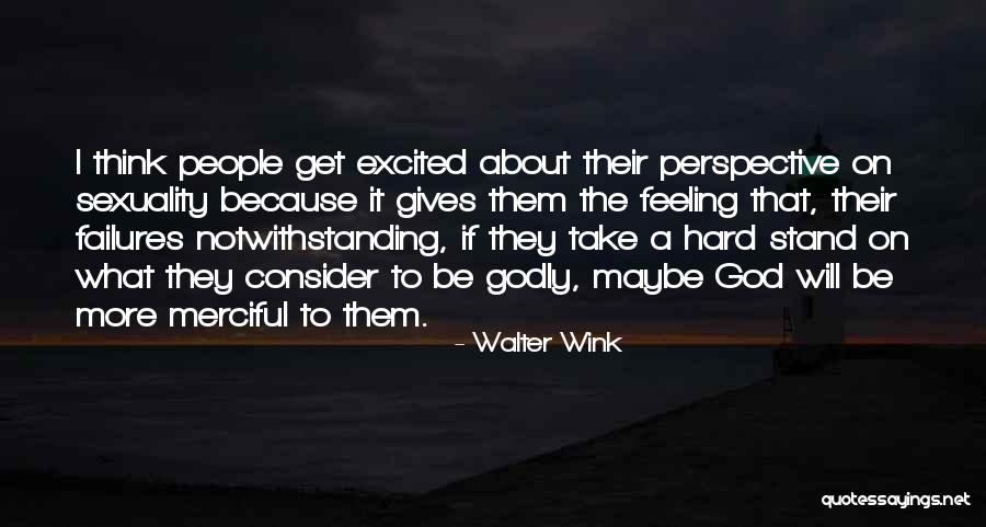 Rajnarayan Singh Quotes By Walter Wink Rajnarayan Singh Quotes By Walter Wink
