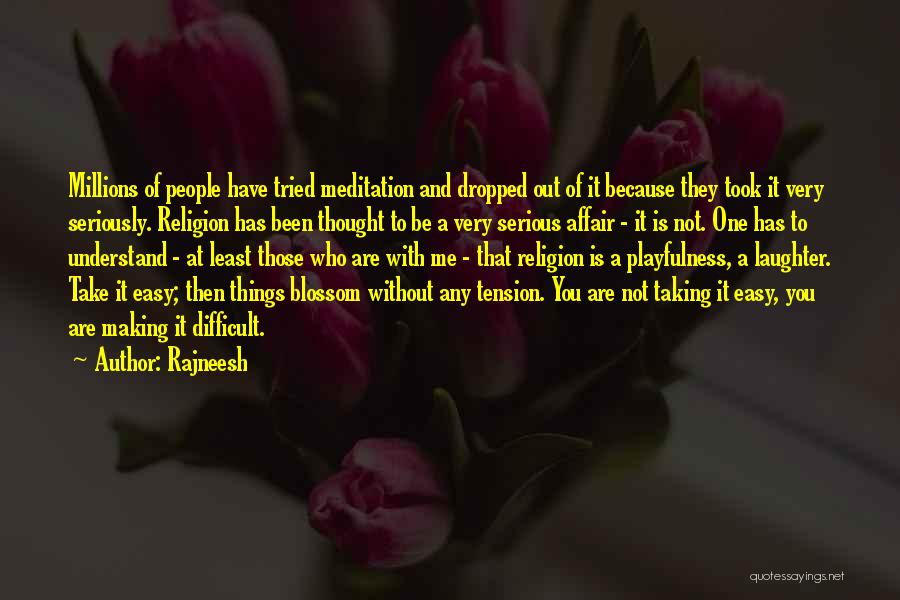 Rajneesh Quotes 587997