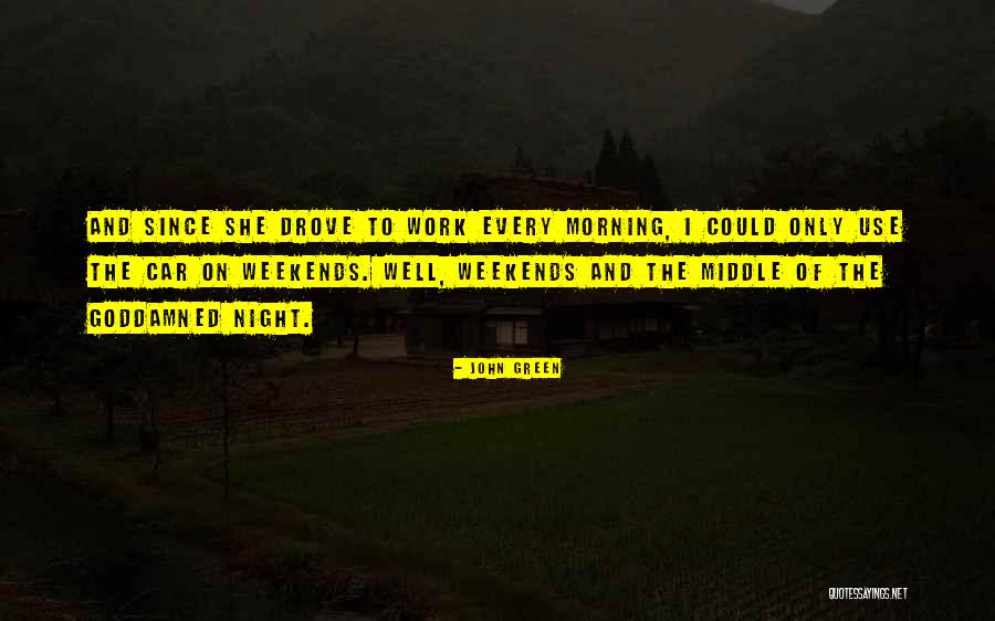 Rajnish Quotes By John Green Rajnish Quotes By John Green
