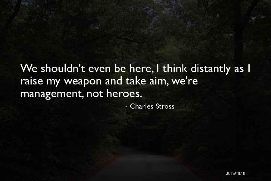 Rajo Laurel Quotes By Charles Stross Rajo Laurel Quotes By Charles Stross