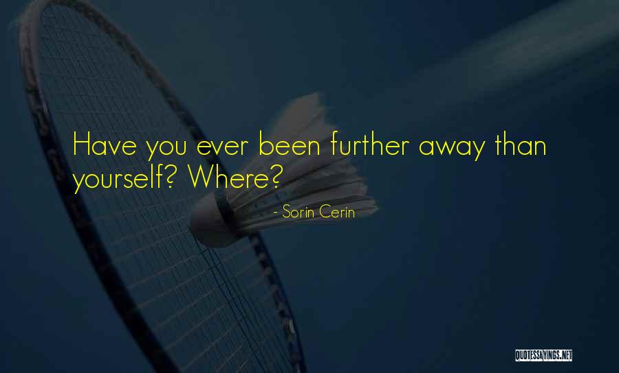 Rajolio Quotes By Sorin Cerin Rajolio Quotes By Sorin Cerin