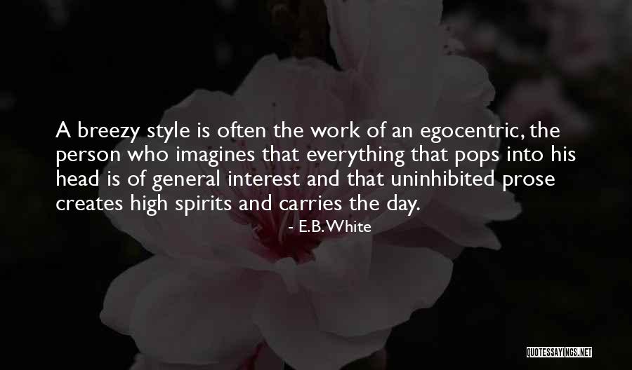 Rajoo Allah Quotes By E.B. White Rajoo Allah Quotes By E.B. White