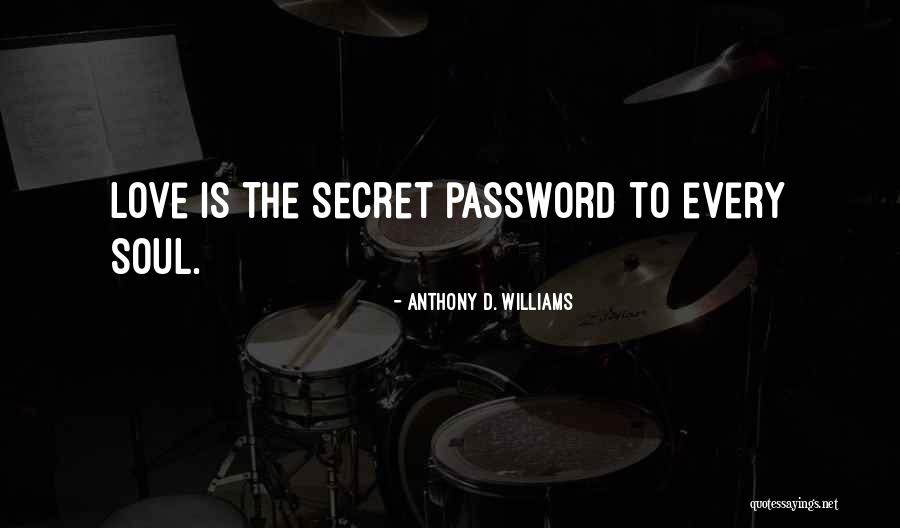 Rajoo Engineers Quotes By Anthony D. Williams Rajoo Engineers Quotes By Anthony D. Williams