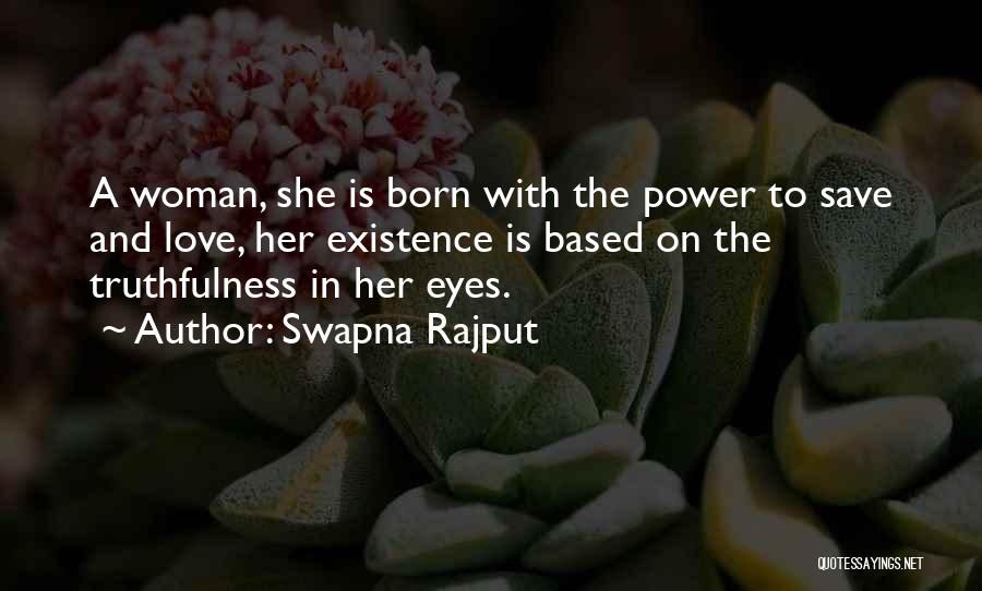 Rajput Love Quotes By Swapna Rajput