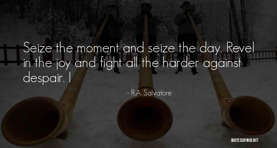 Rajputs Islam Quotes By R.A. Salvatore Rajputs Islam Quotes By R.A. Salvatore