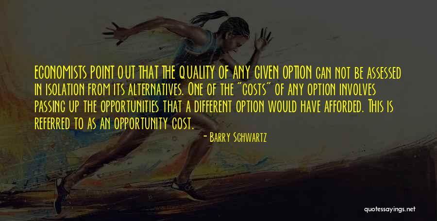 Rajshekhar Naidu Quotes By Barry Schwartz Rajshekhar Naidu Quotes By Barry Schwartz