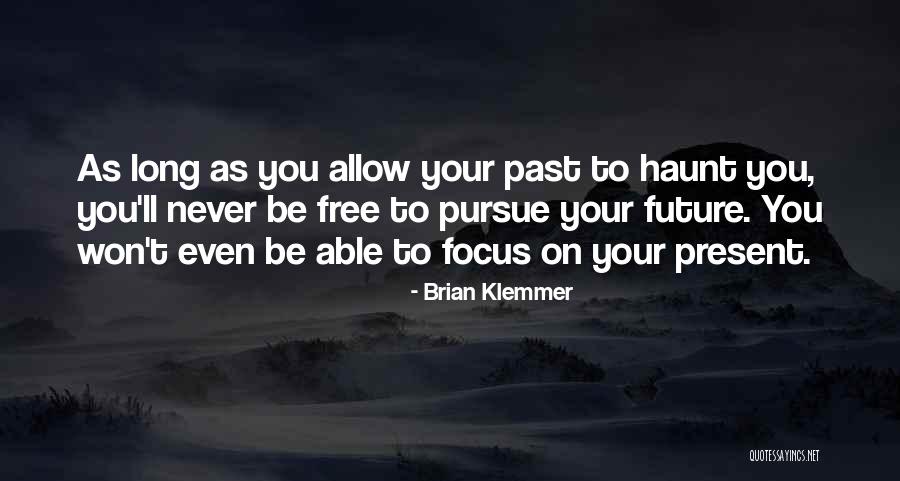 Rajshekhar Reddy Quotes By Brian Klemmer Rajshekhar Reddy Quotes By Brian Klemmer