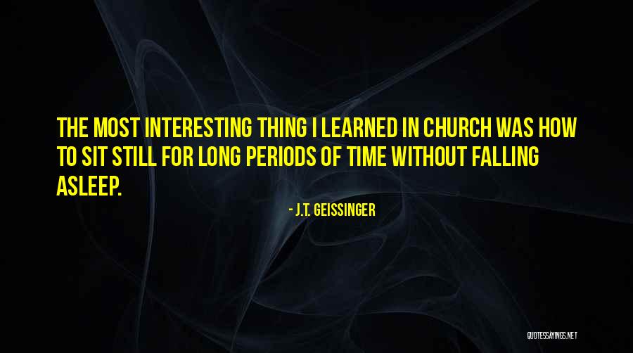 Rajska Djevo Quotes By J.T. Geissinger Rajska Djevo Quotes By J.T. Geissinger