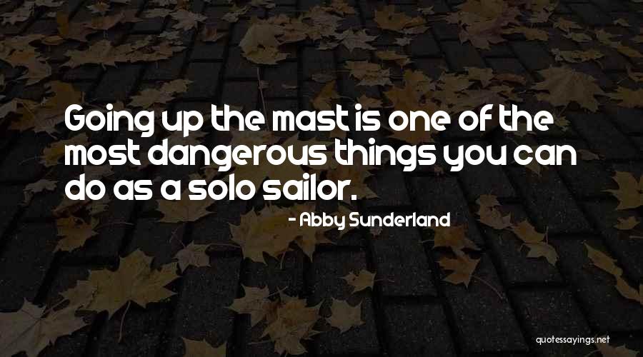 Rajske Quotes By Abby Sunderland Rajske Quotes By Abby Sunderland