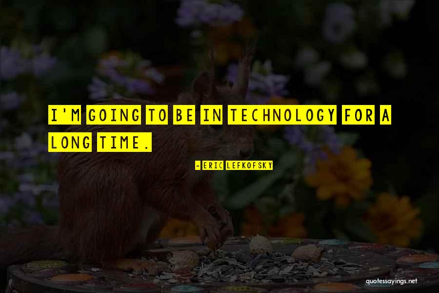 Rajski Quotes By Eric Lefkofsky Rajski Quotes By Eric Lefkofsky