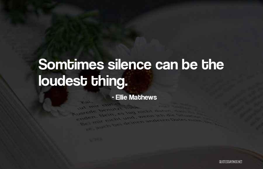 Rajsky Kristen Quotes By Ellie Mathews