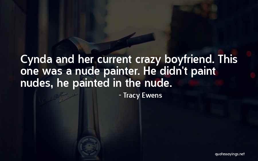 Rajsky Kristen Quotes By Tracy Ewens