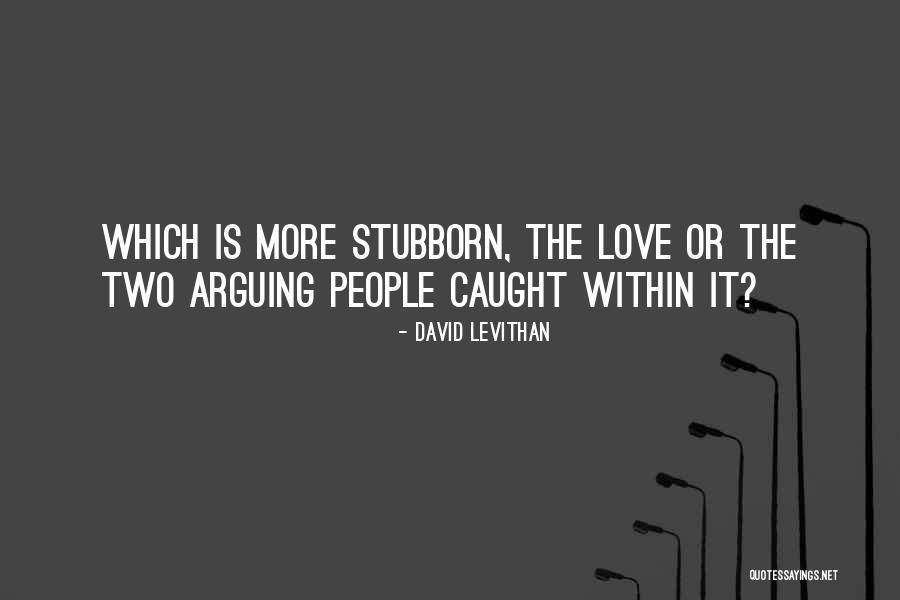 Raju Name Quotes By David Levithan Raju Name Quotes By David Levithan