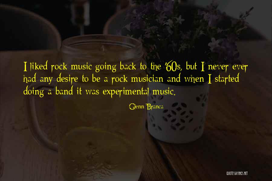 Rajutan Benang Quotes By Glenn Branca Rajutan Benang Quotes By Glenn Branca