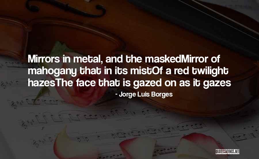 Rajutan Terbaru Quotes By Jorge Luis Borges Rajutan Terbaru Quotes By Jorge Luis Borges