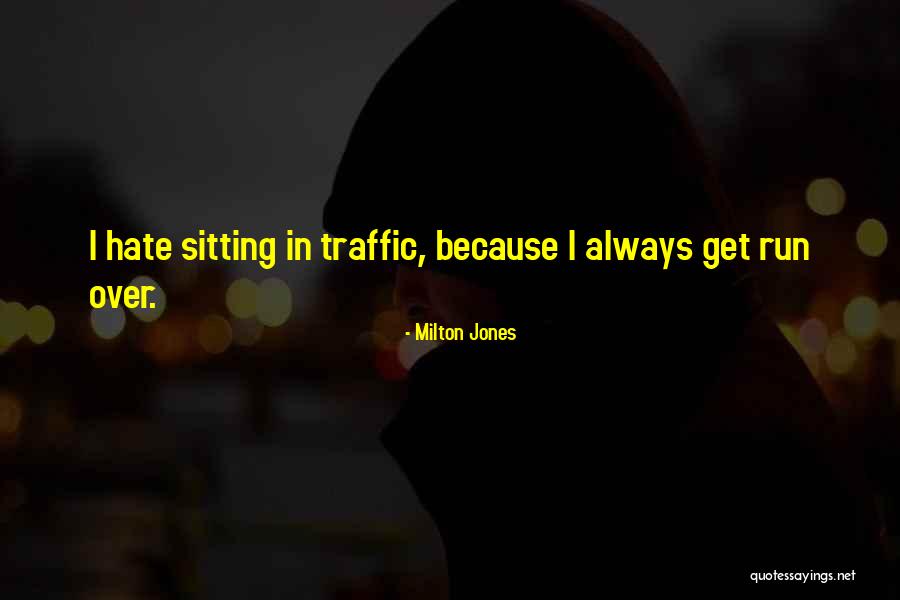 Rajutan Terbaru Quotes By Milton Jones Rajutan Terbaru Quotes By Milton Jones