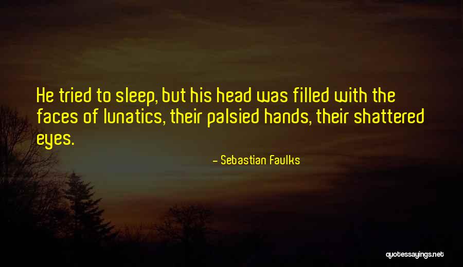 Rajwade And Sons Quotes By Sebastian Faulks Rajwade And Sons Quotes By Sebastian Faulks